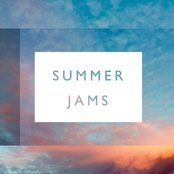 Playlist: Summer Jams